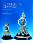 Skeleton Clocks, Britain 1800-1914 