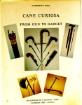 Cane  Curiosa. From Gun to Gadget 1983 (out of print) NEW